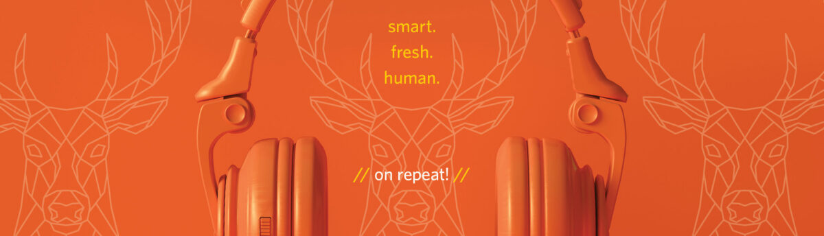 What Smart. Fresh. Human. Sounds Like